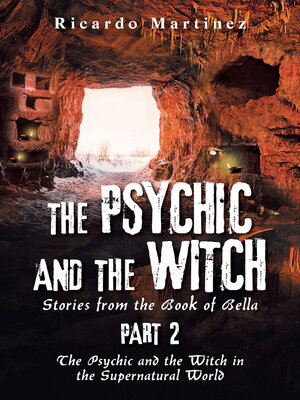 cover image of The Psychic and the Witch Part 2